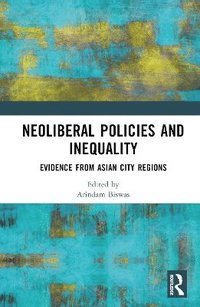 bokomslag Neoliberal Policies and Inequality