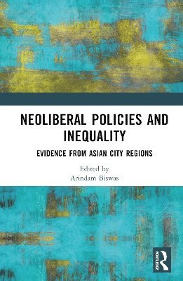 Neoliberal Policies and Inequality 1