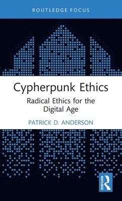 bokomslag Cypherpunk Ethics