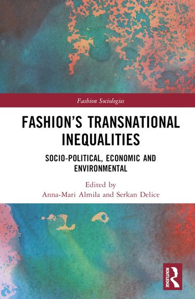 bokomslag Fashion's Transnational Inequalities
