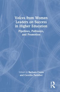 bokomslag Voices from Women Leaders on Success in Higher Education