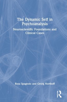 bokomslag The Dynamic Self in Psychoanalysis