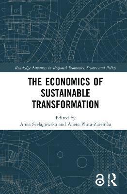 The Economics of Sustainable Transformation 1