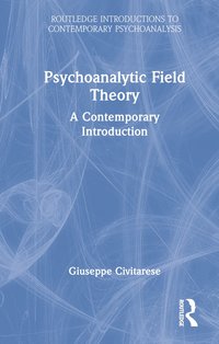 bokomslag Psychoanalytic Field Theory