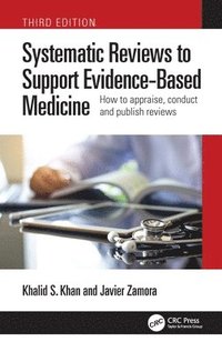 bokomslag Systematic Reviews to Support Evidence-Based Medicine