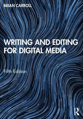 Writing and Editing for Digital Media 1