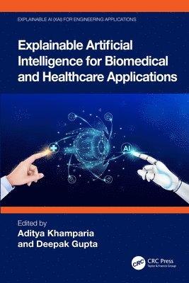 Explainable Artificial Intelligence for Biomedical and  Healthcare Applications 1