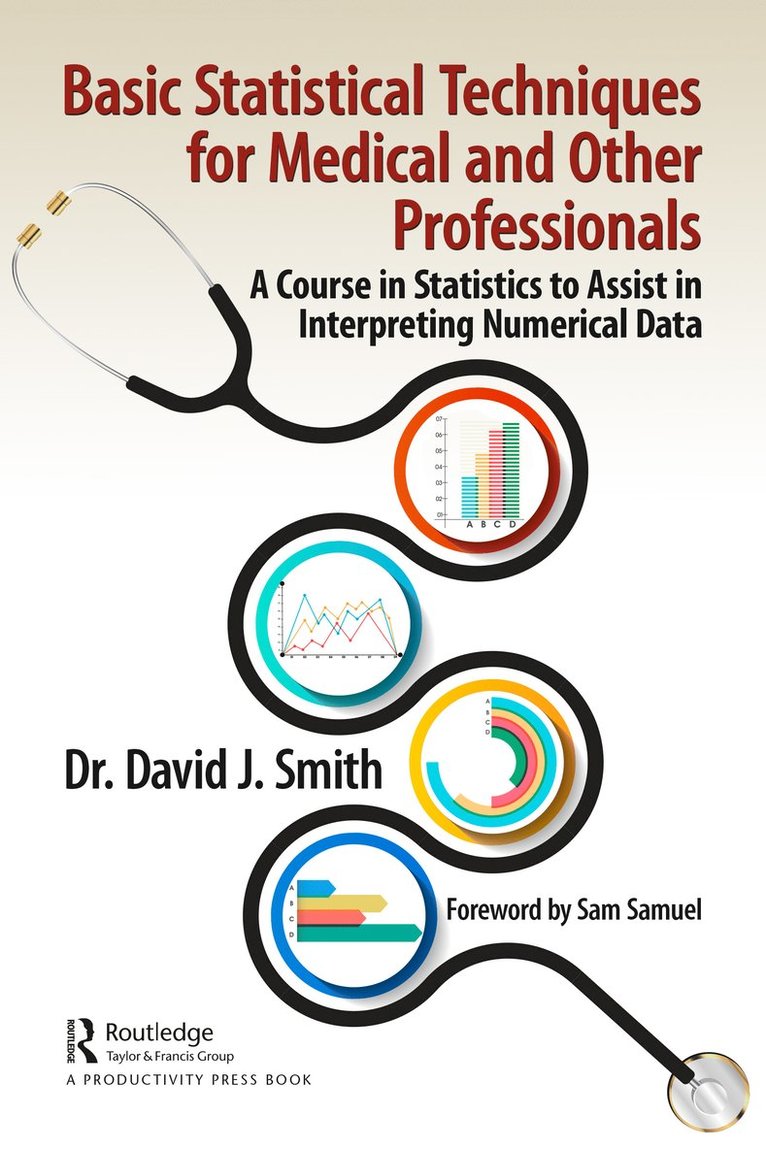 Basic Statistical Techniques for Medical and Other Professionals 1