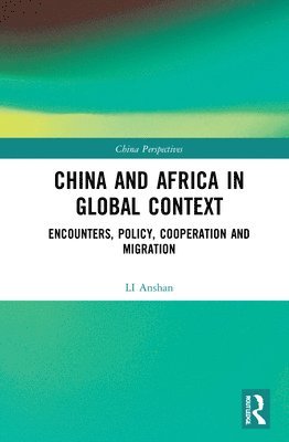 China and Africa in Global Context 1