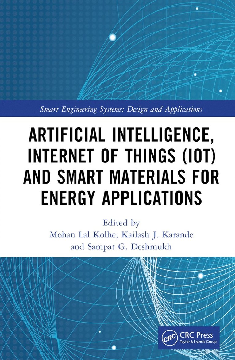 Artificial Intelligence, Internet of Things (IoT) and Smart Materials for Energy Applications 1