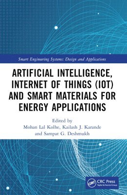 Artificial Intelligence, Internet of Things (IoT) and Smart Materials for Energy Applications 1