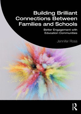 Building Brilliant Connections Between Families and Schools 1