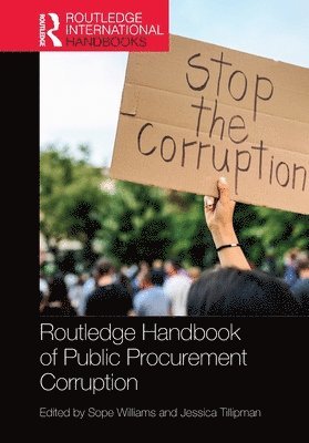 Sope Williams, Jessica Tillipman - Routledge Handbook of Public Procurement Corruption, Häftad