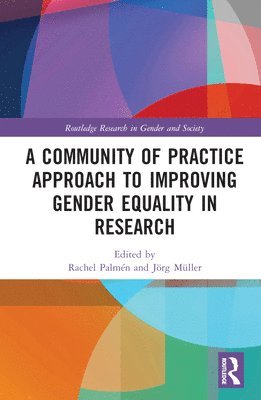 A Community of Practice Approach to Improving Gender Equality in Research 1