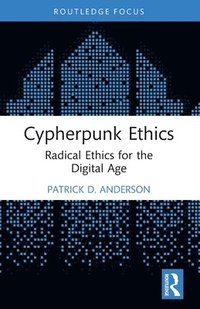 bokomslag Cypherpunk Ethics