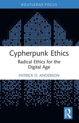 Cypherpunk Ethics 1