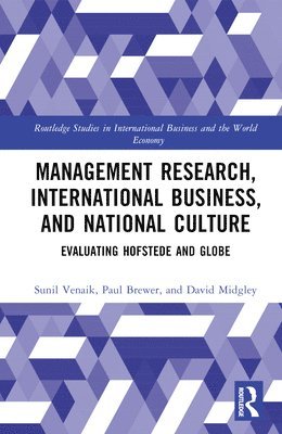 Management Research, International Business, and National Culture 1