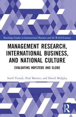 Management Research, International Business, and National Culture 1