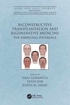 Reconstructive Transplantation and Regenerative Medicine 1