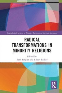 bokomslag Radical Transformations in Minority Religions