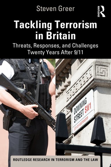 Steven Greer - Tackling Terrorism in Britain, Häftad