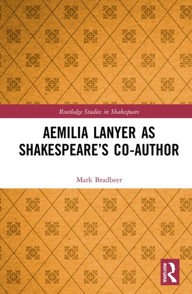 bokomslag Aemilia Lanyer as Shakespeare's Co-Author