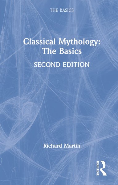 bokomslag Classical Mythology: The Basics