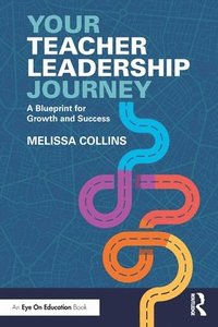 bokomslag Your Teacher Leadership Journey