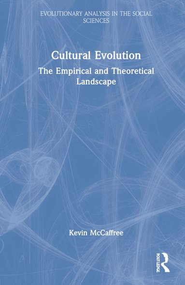 Kevin McCaffree - Cultural Evolution, Inbunden