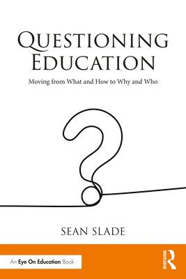 Questioning Education 1