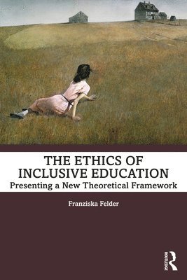 bokomslag The Ethics of Inclusive Education