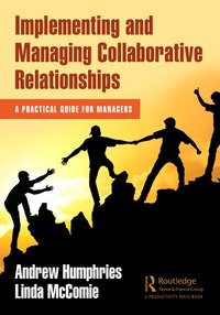 bokomslag Implementing and Managing Collaborative Relationships