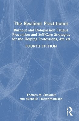 The Resilient Practitioner 1
