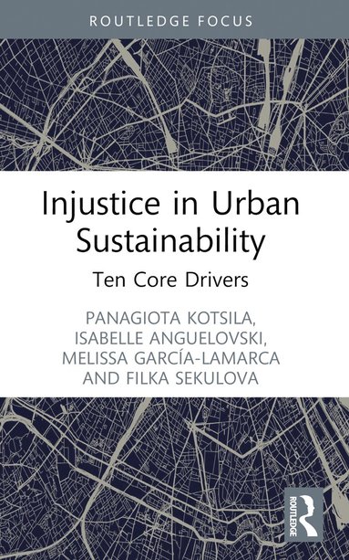 bokomslag Injustice in Urban Sustainability