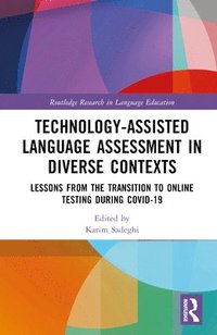 bokomslag Technology-Assisted Language Assessment in Diverse Contexts