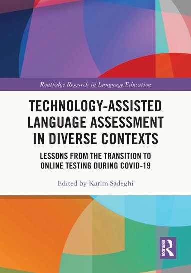 bokomslag Technology-Assisted Language Assessment in Diverse Contexts