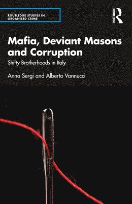 Mafia, Deviant Masons and Corruption 1