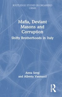 bokomslag Mafia, Deviant Masons and Corruption