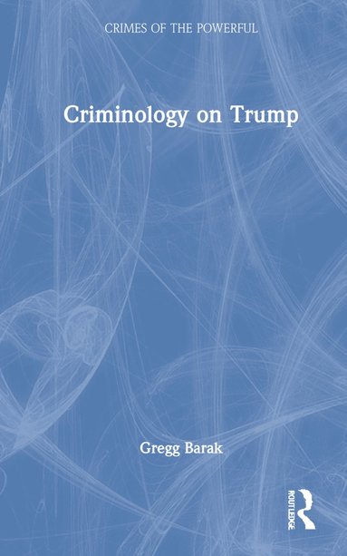 bokomslag Criminology on Trump