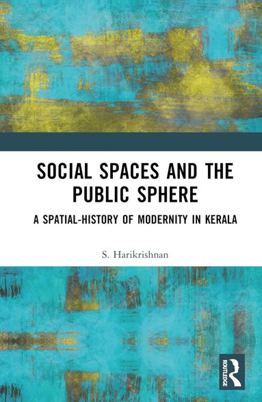 bokomslag Social Spaces and the Public Sphere