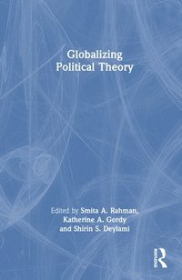 bokomslag Globalizing Political Theory