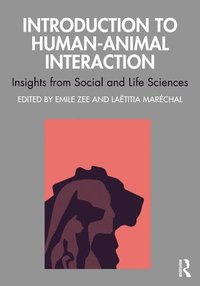 bokomslag Introduction to Human-Animal Interaction