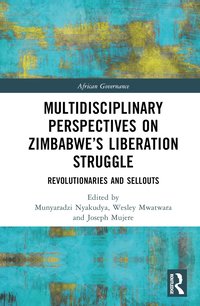bokomslag Multidisciplinary Perspectives on Zimbabwe's Liberation Struggle