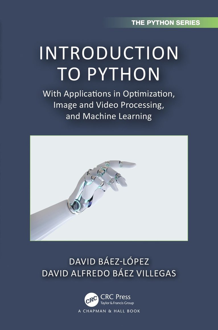 David Báez-López, David Alfredo Báez Villegas, David Baez-Lopez, David Alfredo Baez Villegas - Introduction to Python, Häftad
