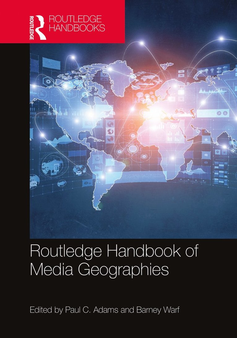 Routledge Handbook of Media Geographies 1