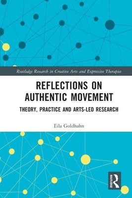 Reflections on Authentic Movement 1