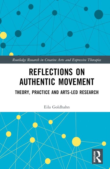 bokomslag Reflections on Authentic Movement