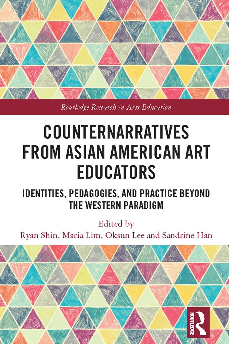 Counternarratives from Asian American Art Educators 1