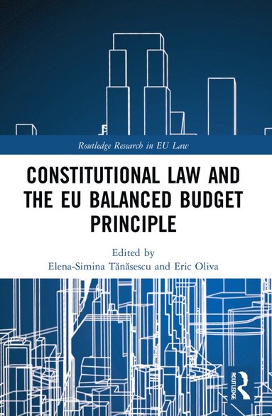 bokomslag Constitutional Law and the EU Balanced Budget Principle