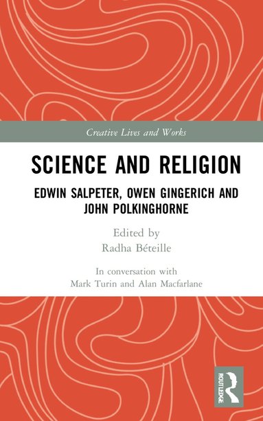 Alan Macfarlane, Mark Turin - Science and Religion, Inbunden
